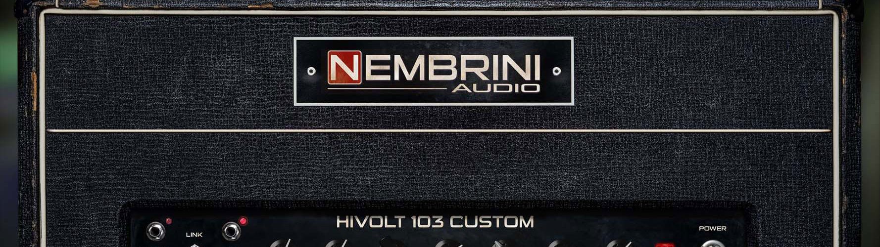 Nembrini Audio Hivolt 103 Custom Guitar Amplifier Plugin