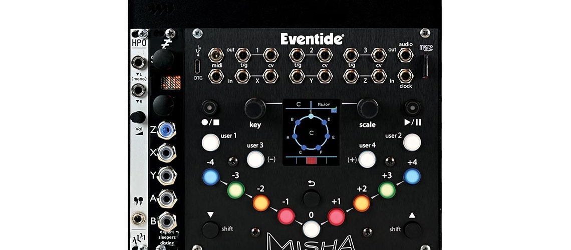 Eventide Releases Misha Instrument & Sequencer for Eurorack