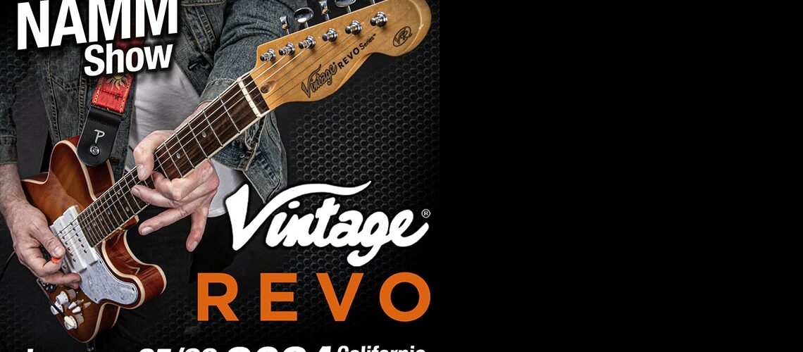 Vintage Revo Series makes world debut at NAMM 2024